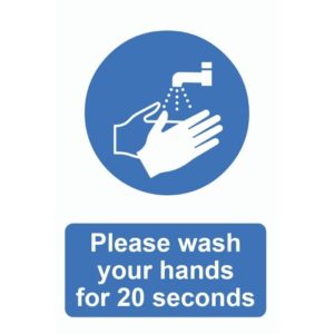 Please Wash Your Hands For 20 Seconds